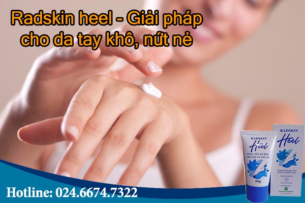 Cách chữa da tay khô nứt nẻ hiệu quả I Dược Thiên Thành